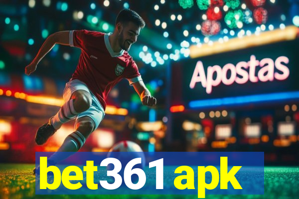 bet361 apk